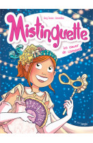 Mistinguette - tome 9 un amour de carnaval