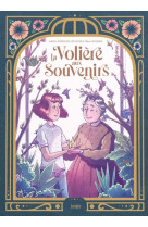 La volière aux souvenirs