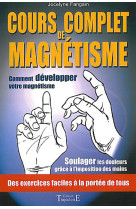 Cours complet de magnétisme