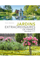 Jardins extraordinaires de france