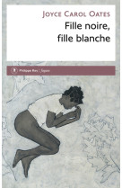 Fille noire, fille blanche