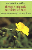 Thérapie originale des fleurs de bach - coffret