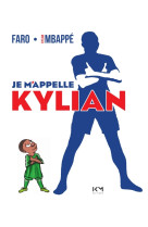 Je m'appelle kylian