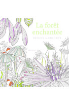 La forêt enchantée - dessins à colorier