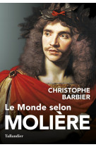 Le monde selon molière