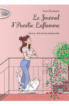 Le journal d'aurelie laflamme - tome 9