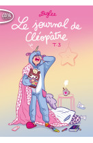 Le journal de cléopâtre - tome 3