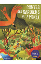 Contes des gardiens de la forêt