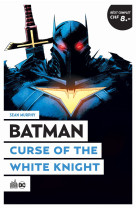 Batman curse of the white knight