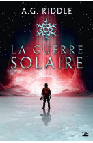 Winter world, t2 : la guerre solaire