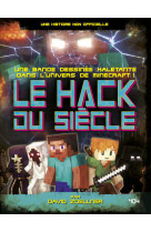 Minecraft - le hack du siècle