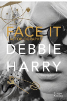 Face it, l'autobiographie