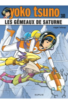 Yoko tsuno - tome 30 - les gémeaux de saturne