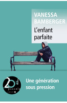 L’enfant parfaite