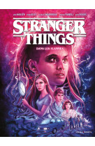 Stranger things - dans les flammes