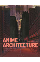 Anime architecture