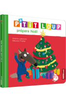 P'tit loup prepare noel