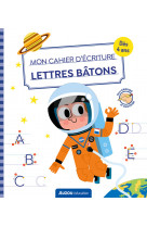 Mon cahier d'écriture - lettres bâtons - espace