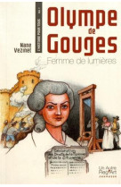 Olympe de gouges - femme de lumières