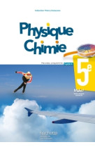 Physique-chimie cycle 4 / 5e - livre élève - éd. 2017