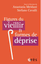 Figures du vieillir et formes de déprise