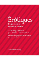 érotiques - 69 poétesses de notre temps