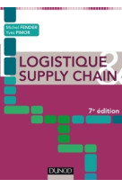 Logistique & supply chain - 7e éd.