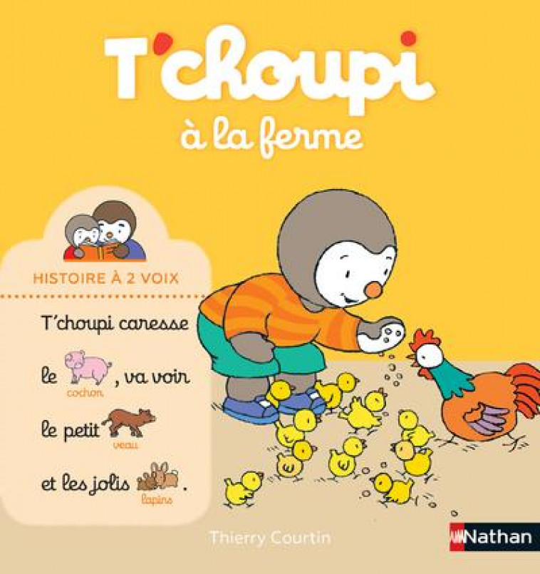 T'CHOUPI A LA FERME - COURTIN THIERRY - CLE INTERNAT