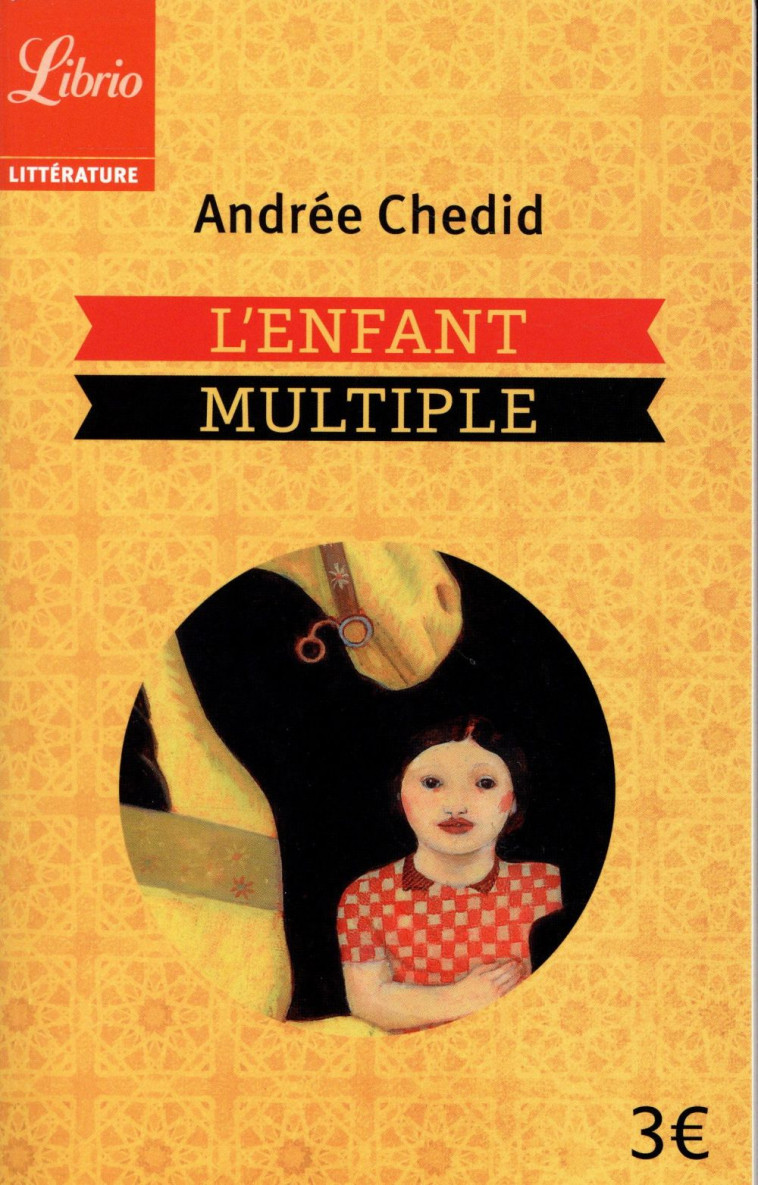 L'ENFANT MULTIPLE - CHEDID ANDREE - Librio