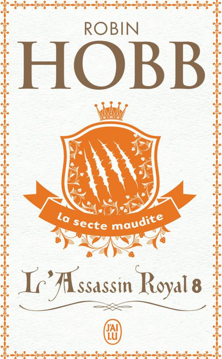 L'ASSASSIN ROYAL - VOL08 - LA SECTE MAUDITE - HOBB ROBIN - J'AI LU