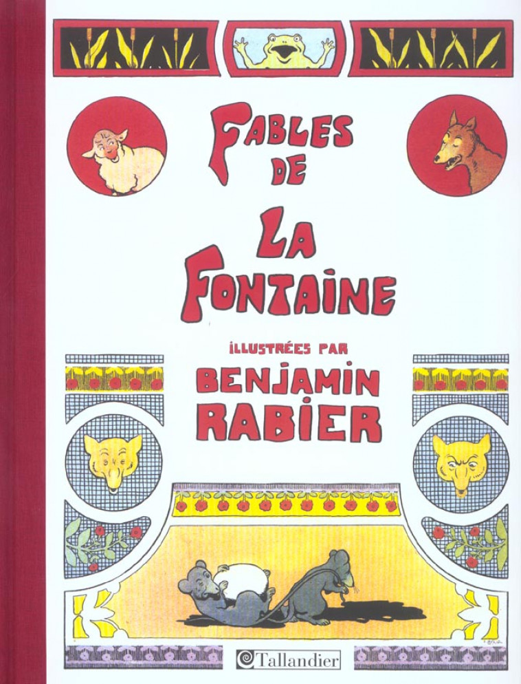 LES FABLES DE LA FONTAINE - LA FONTAINE/RAB - TALLANDIER
