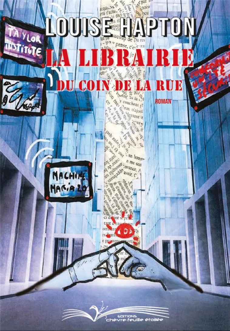LA LIBRAIRIE DU COIN DE LA RUE - HAPTON LOUISE - CHEVRE FEUILLE
