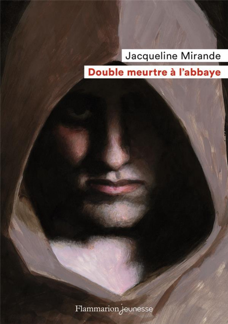 DOUBLE MEURTRE A L'ABBAYE - MIRANDE JACQUELINE - FLAMMARION
