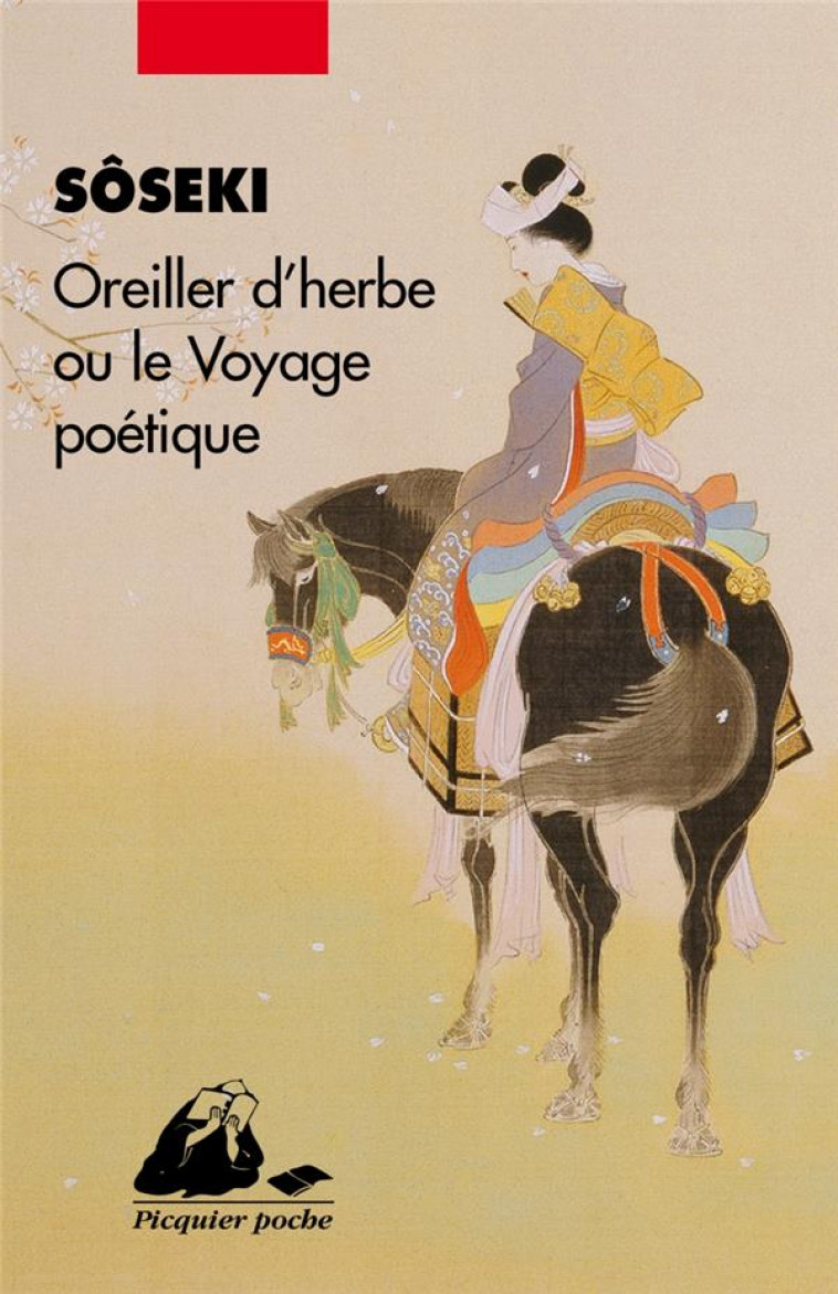 OREILLER D'HERBES OU LE VOYAGE POETIQUE - SOSEKI - PICQUIER