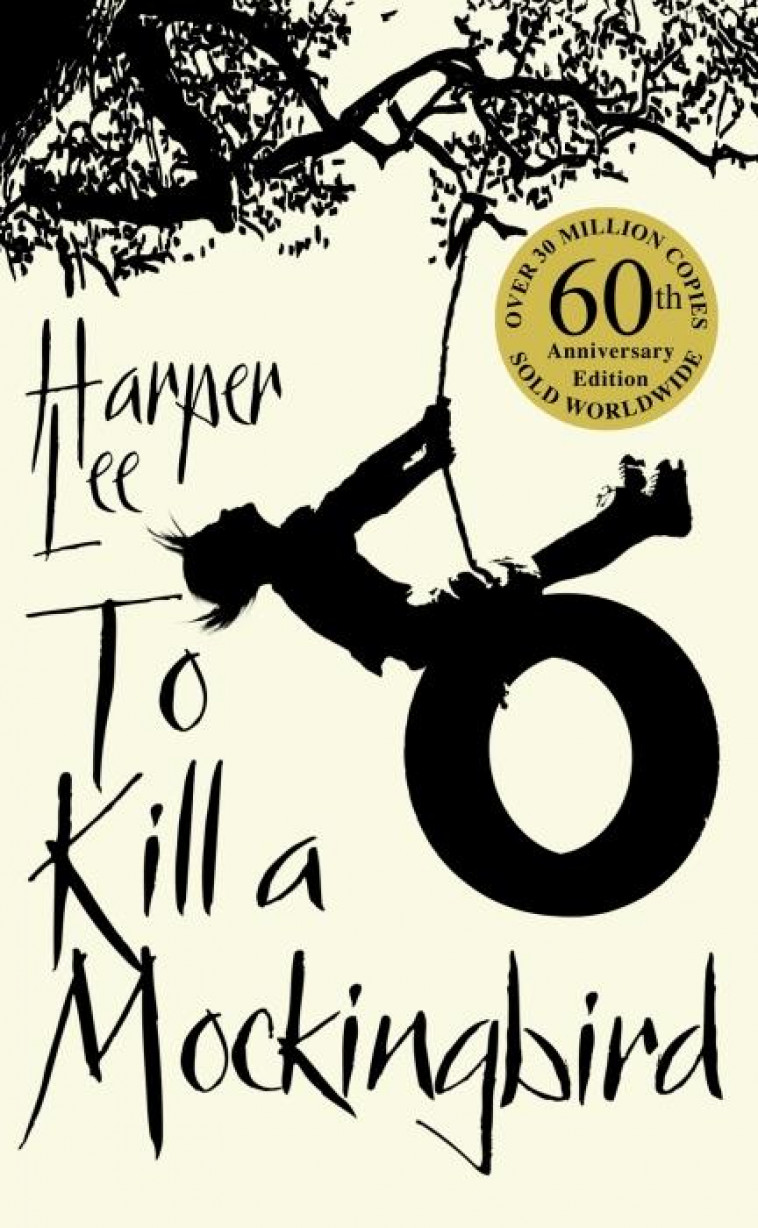 HARPER LEE TO KILL A MOCKINGBIRD SPECIAL EDITION /ANGLAIS - LEE HARPER - ARROW