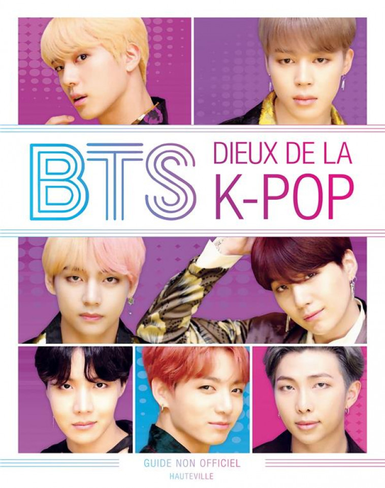 BTS : DIEUX DE LA K-POP - BROWN HELEN - HAUTEVILLE