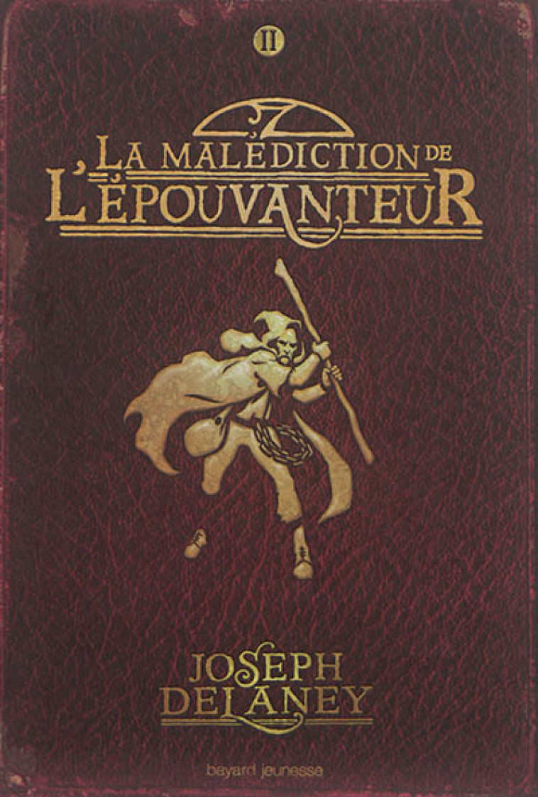L'EPOUVANTEUR POCHE, TOME 02 - DELANEY JOSEPH - Bayard Jeunesse