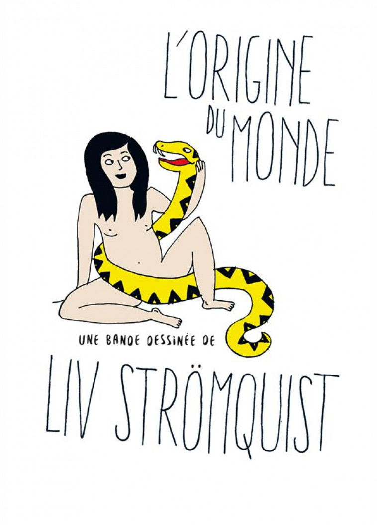 L' ORIGINE DU MONDE - STROMQUIST LIV - Rackham