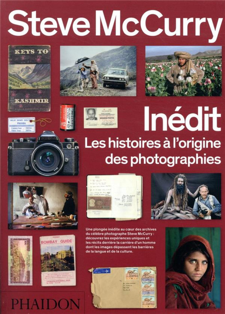 INEDIT - LES HISTOIRES A L'ORIGINE DES PHOTOGRAPHIES - MC CURRY STEVE - NC