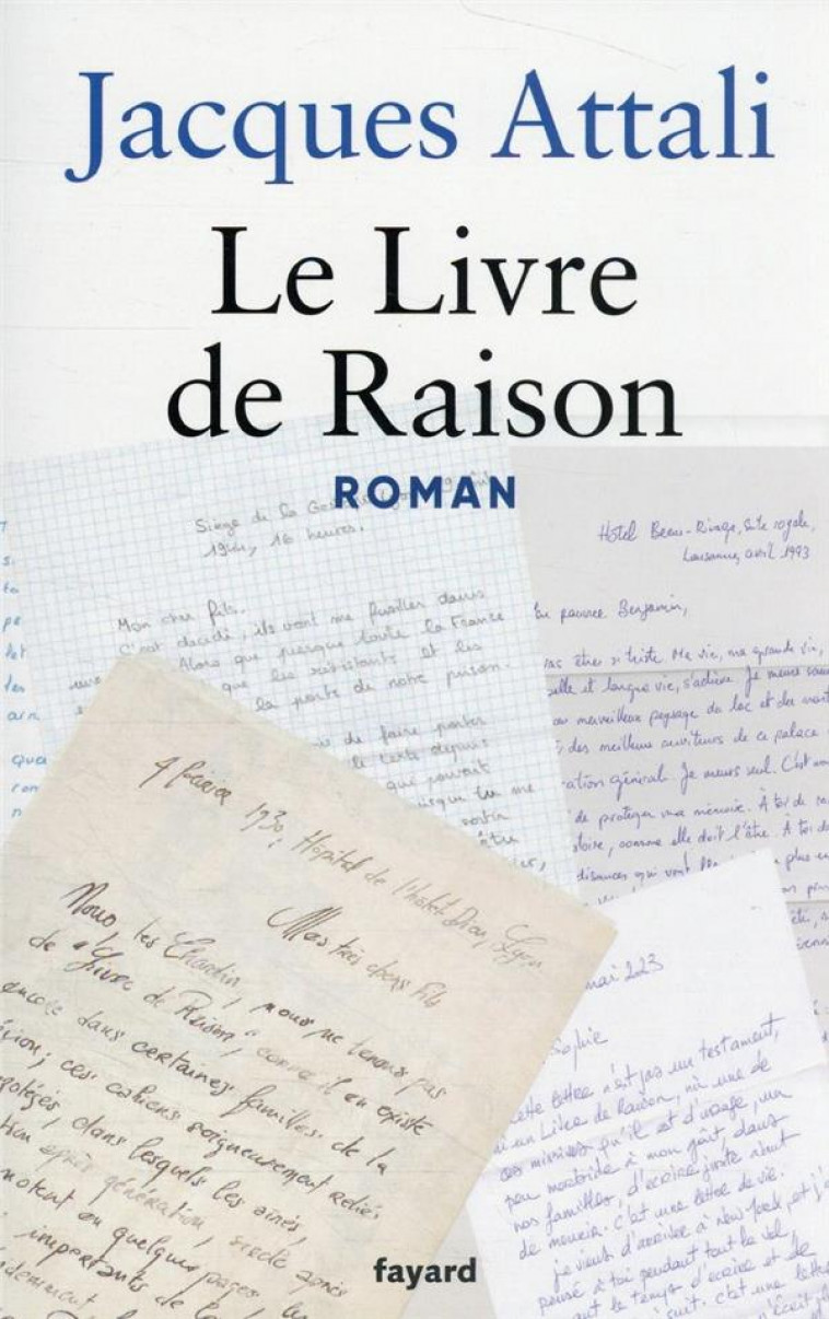 LE LIVRE DE RAISON - ROMAN - ATTALI JACQUES - FAYARD