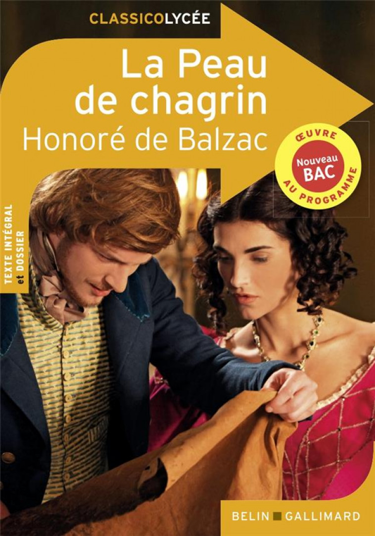 LA PEAU DE CHAGRIN - DE BALZAC HONORE - BELIN