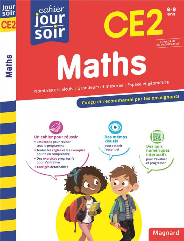 MATHS CE2 - CAHIER JOUR SOIR - CONCU ET RECOMMANDE PAR LES ENSEIGNANTS - CAUSSIGNAC GEORGES - MAGNARD