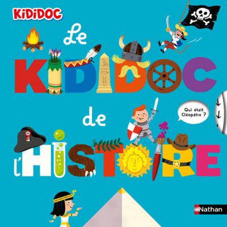 LE KIDIDOC DE L'HISTOIRE - BALICEVIC/BAUSSIER - CLE INTERNAT