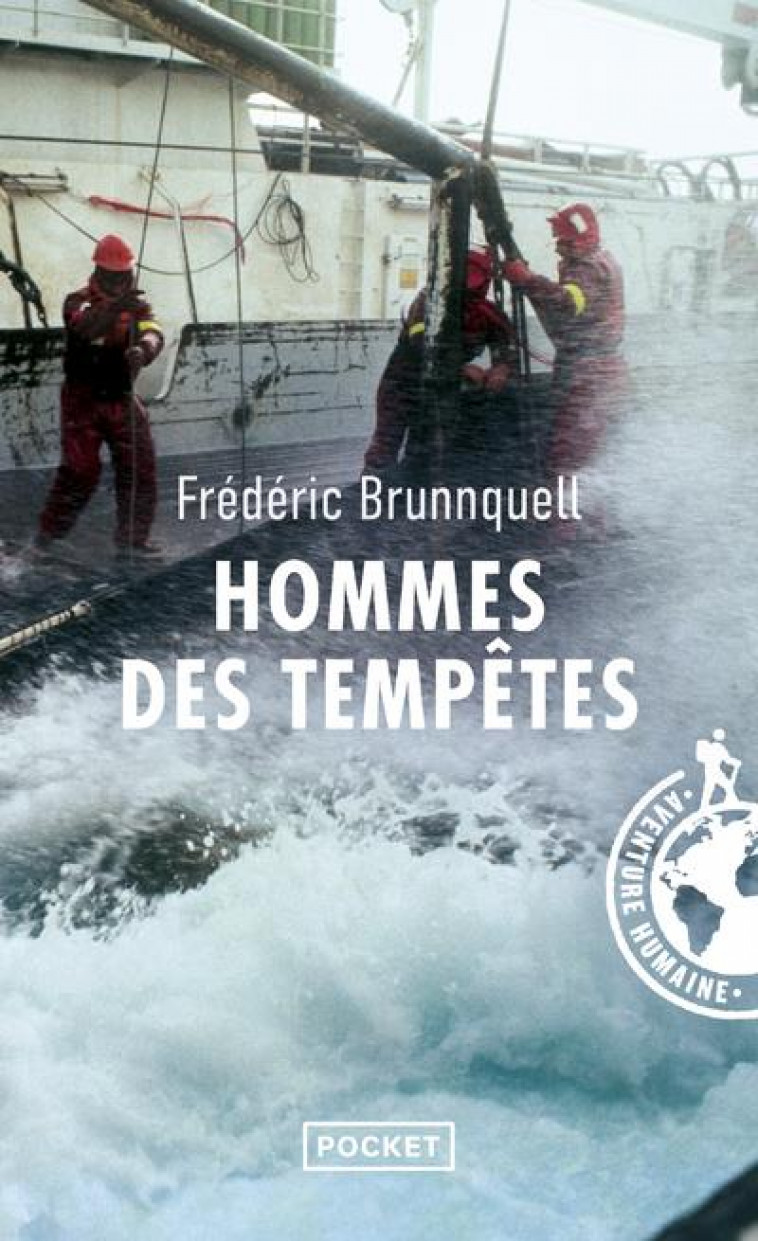 HOMMES DES TEMPETES - BRUNNQUELL FREDERIC - POCKET