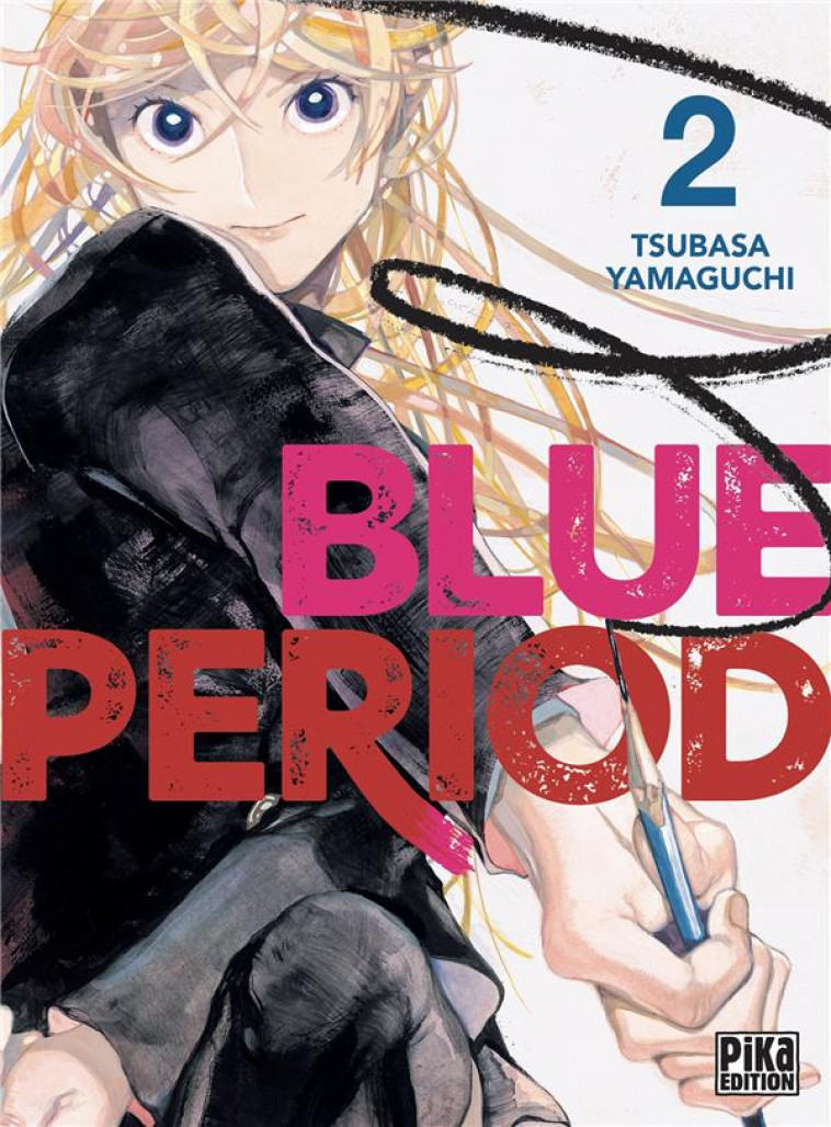 BLUE PERIOD T02 - YAMAGUCHI TSUBASA - PIKA