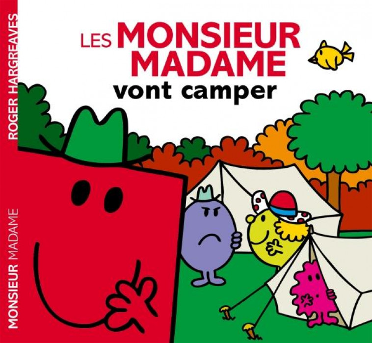 LES MONSIEUR MADAME VONT CAMPER - XXX - Hachette Jeunesse