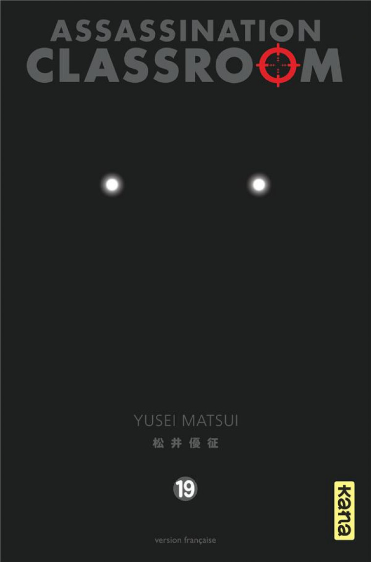 ASSASSINATION CLASSROOM - TOME 19 - YUSEI MATSUI - DARGAUD