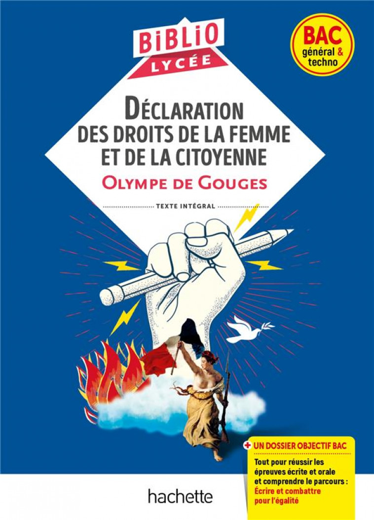 BIBLIOLYCEE - DECLARATION DES DROITS DE LA FEMME ET DE LA CITOYENNE, DE GOUGES - BAC 2023 - PARCOURS - GOUGES OLYMPE - HACHETTE