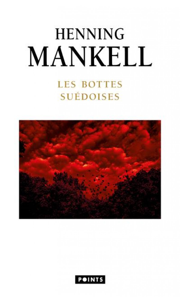 LES BOTTES SUEDOISES - MANKELL HENNING - POINTS