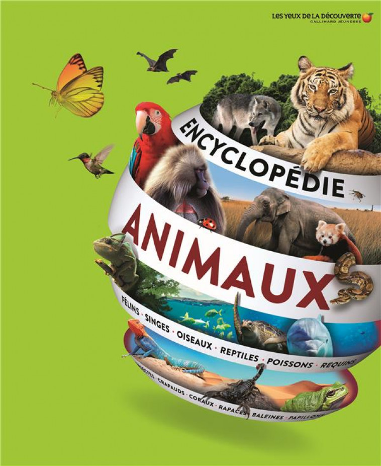 ENCYCLOPEDIE DES ANIMAUX - COLLECTIF - Gallimard-Jeunesse